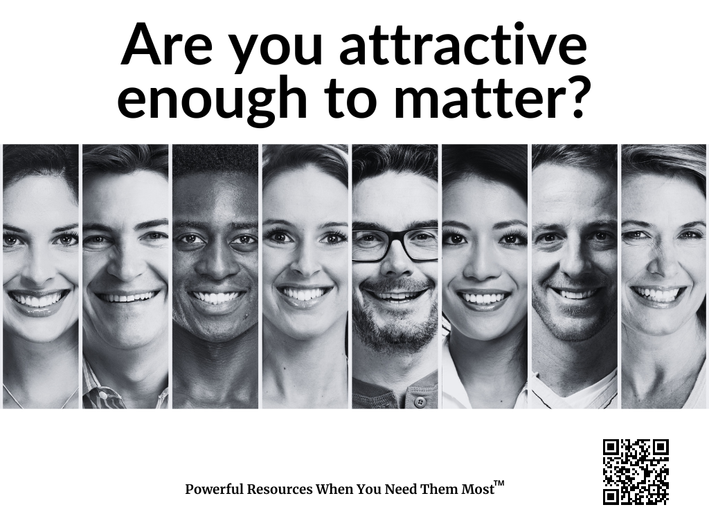 Read more about the article Are you attractive enough to matter?