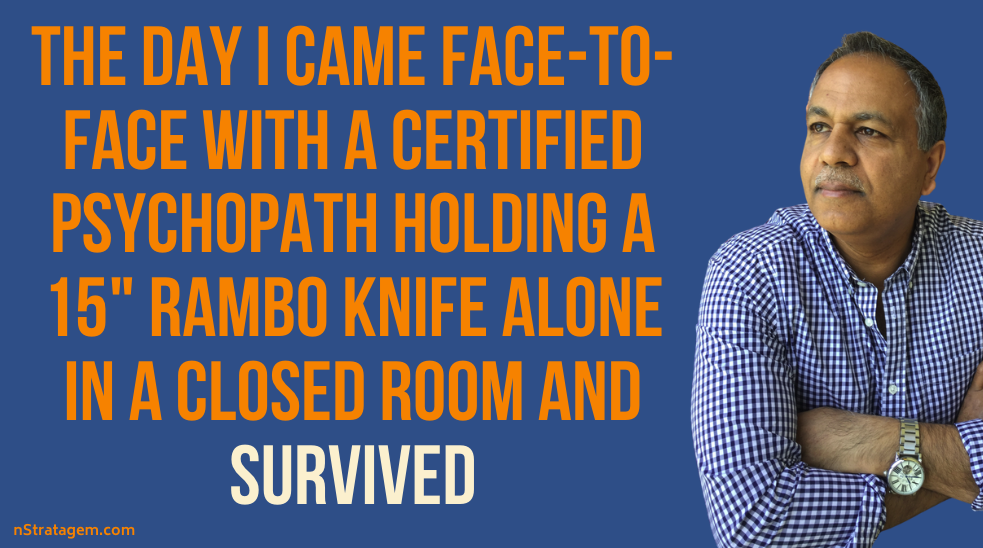Read more about the article The Day I Came Face-To-Face With A Psychopath With A Knife And Survived
